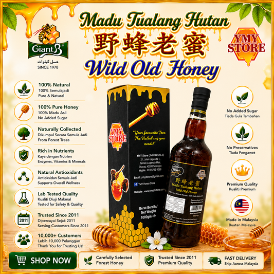 YMY Store,  Wild Old Honey, Madu Tualang Hutan, 野蜂老蜜. Giant B 蜂蜜, 蜜糖, 野蜜 Pure Honey Madu Asli